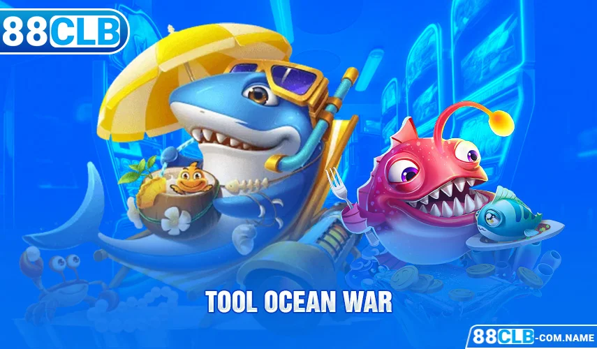 Tool Ocean War