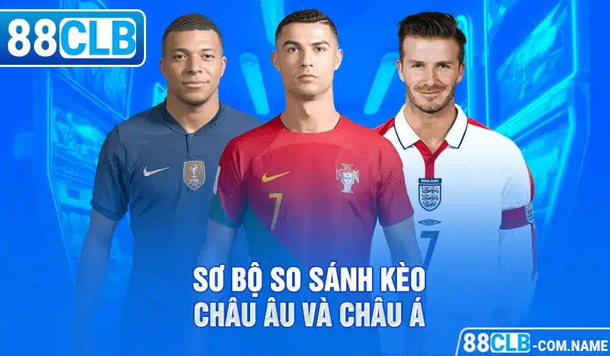 Sơ bộ so sánh kèo châu Âu và châu Á