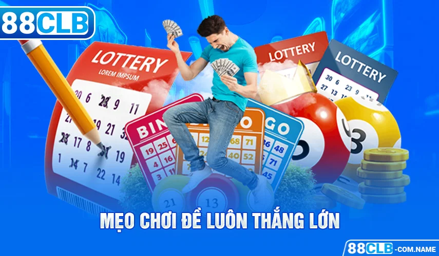 Mẹo chơi lô luôn thắng lớn